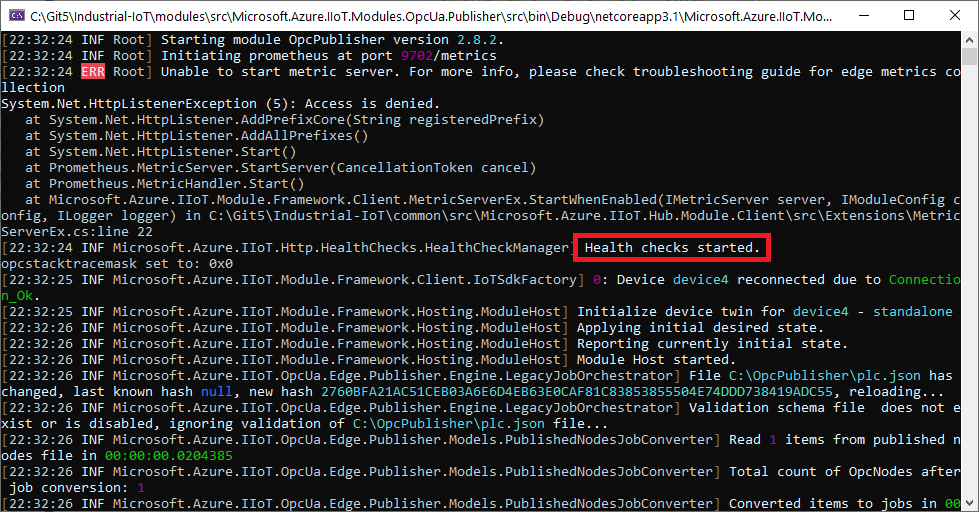 Health checks endpoint started as visible in the standard output.