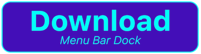 Download Menu Bar Dock