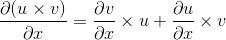 \frac{\partial (u \times v)}{\partial x} = \frac{\partial v}{\partial x} \times u + \frac{\partial u}{\partial x} \times v 