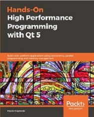 Hands-On High Performance Programming with Qt 5