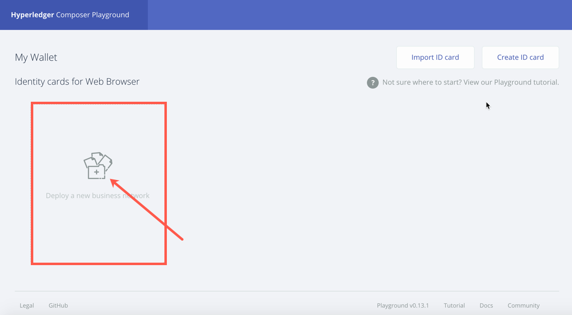 Select Deploy a new business network.