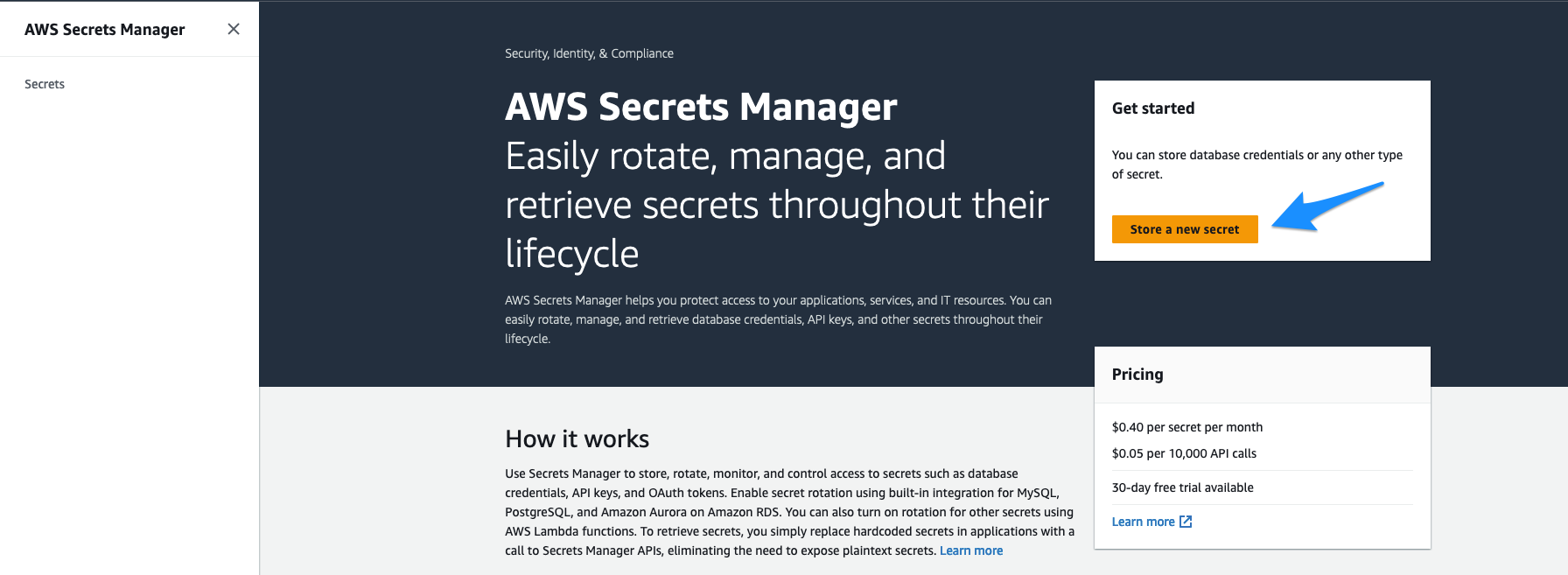 navigate to AWS Secrets Manager on the console