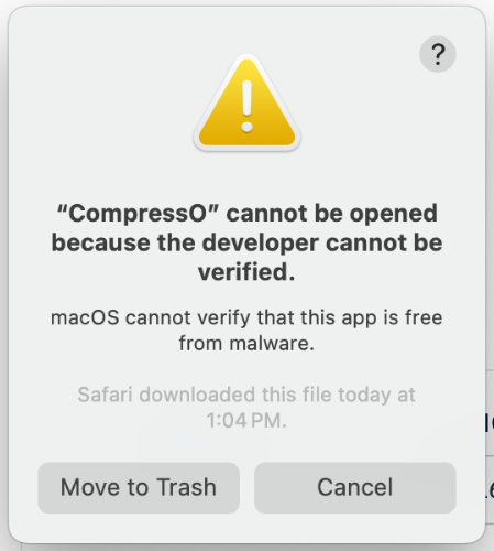 "CompressO" cannot be opened because developer cannot be verified.