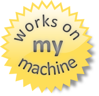 It works on my machine