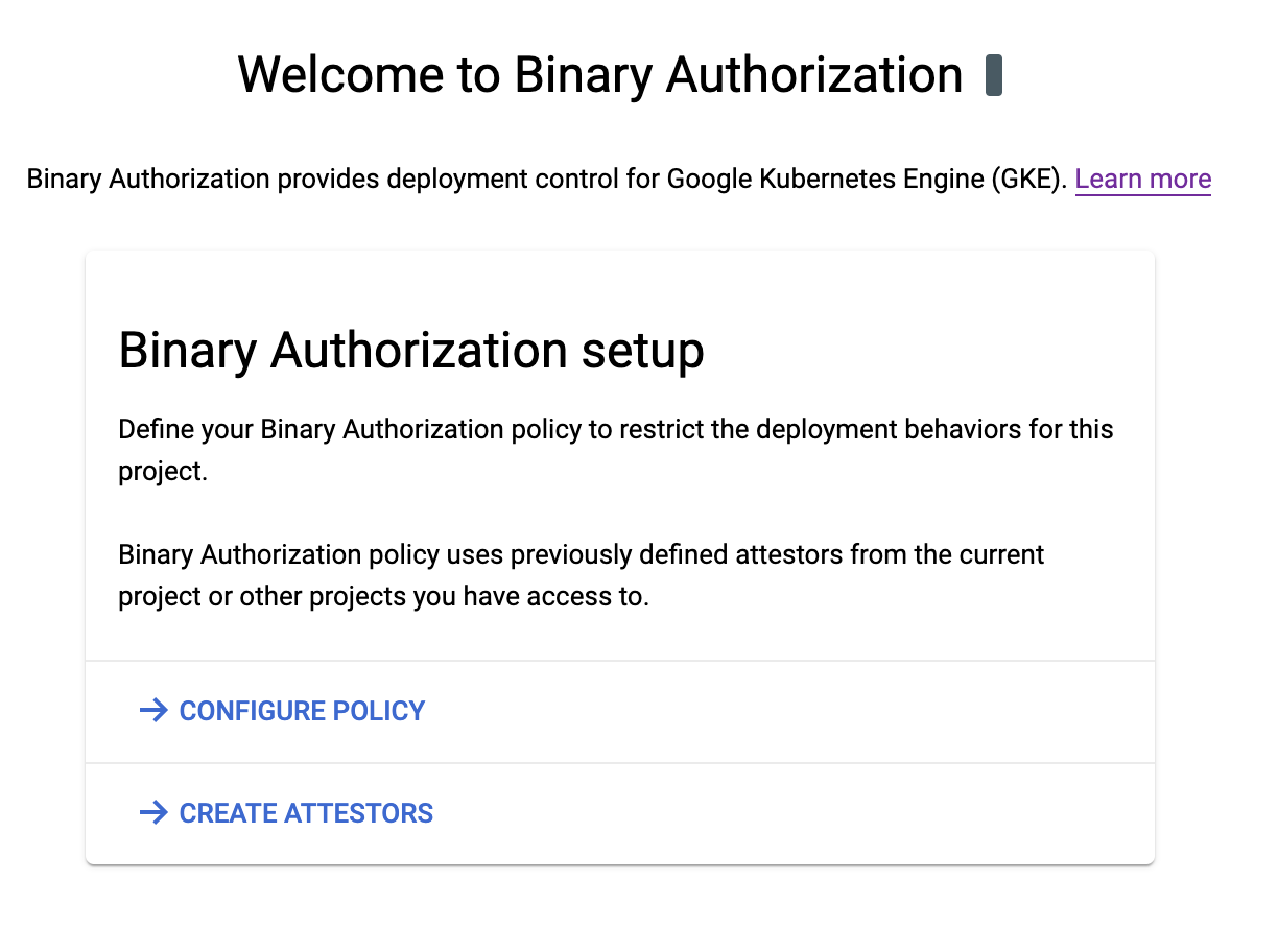 Welcome to Binary Authorization