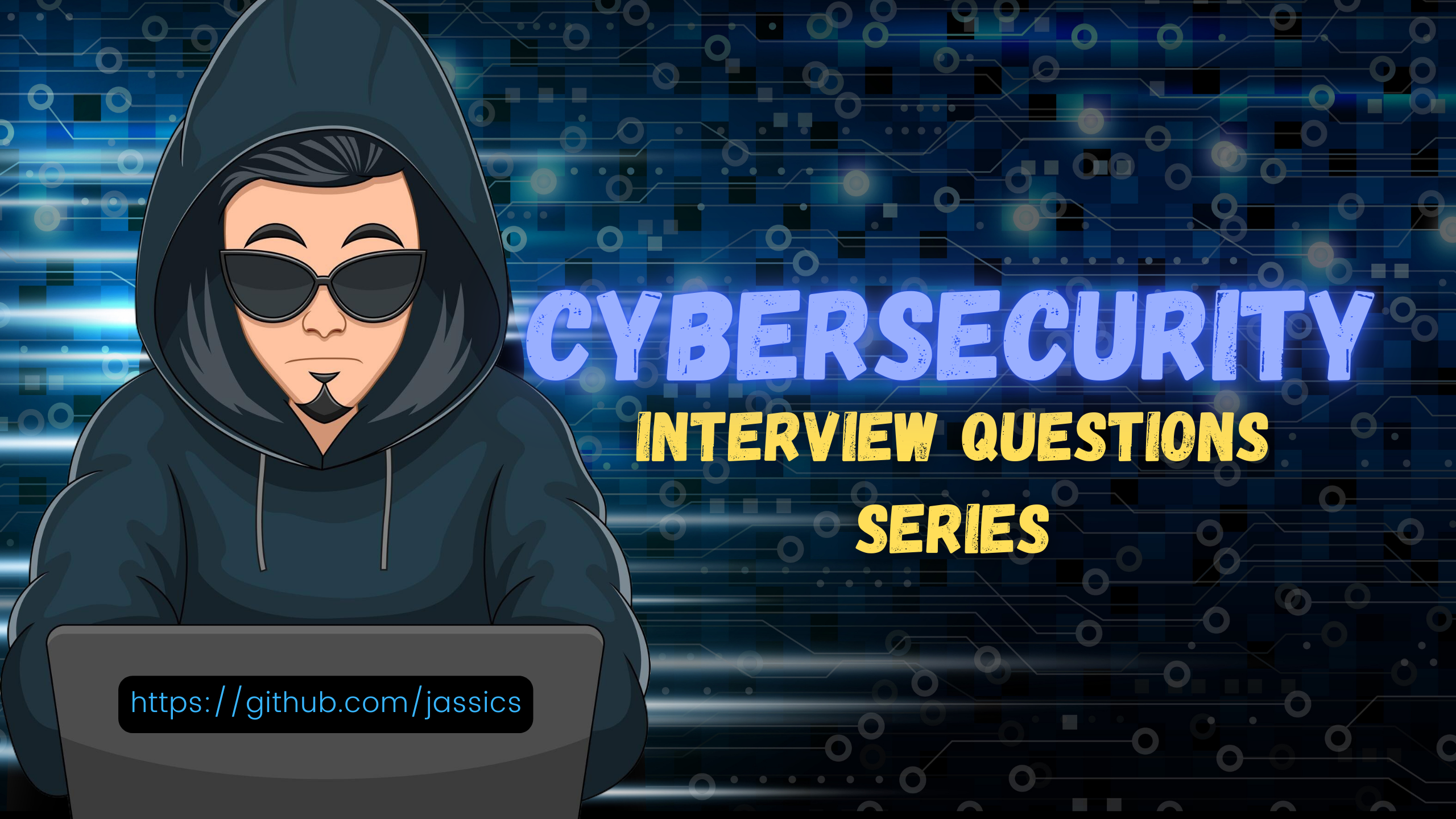 Cybersecurity Interview Questions