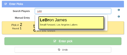 The pick entry screen with LeBron James appearing in the dropdown after L E B R was typed in