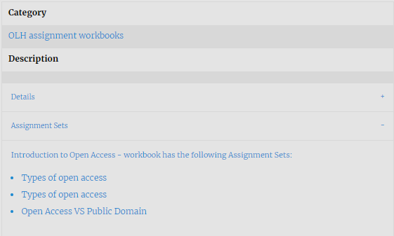 An example of how changing the ‘Chapter name’ fields results in a change on the website. Instead of ‘Chapters’ it reads ‘Assignment Sets’ on the dropdown. The text in the dropdown now reads ‘Introduction to Open Access - workbook (the title) has the following Assignment Sets:’. It then goes on to list these.