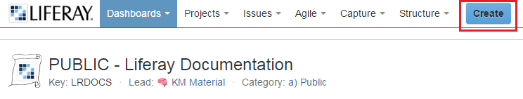 Figure 2: Click the Create button to create a new ticket in the Liferay Documentation Project.