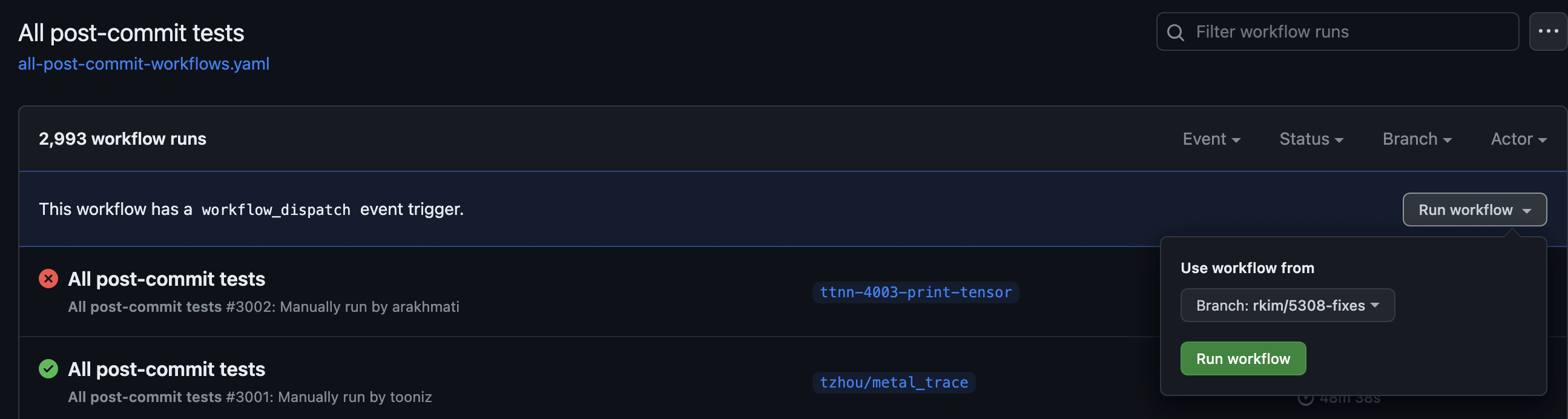 Dropdown menu of all post-commit workflows and Run Workflow button