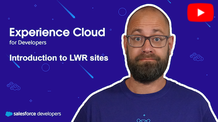 Experience Cloud and LWR sites