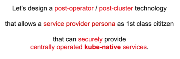 kube-bind manifesto